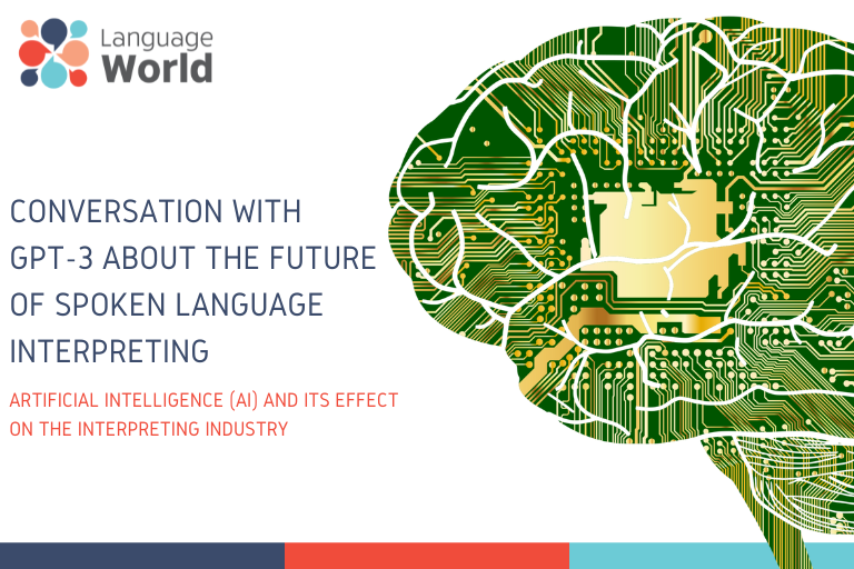 Conversation with GPT-3 About the Future of Spoken Language Interpreting
